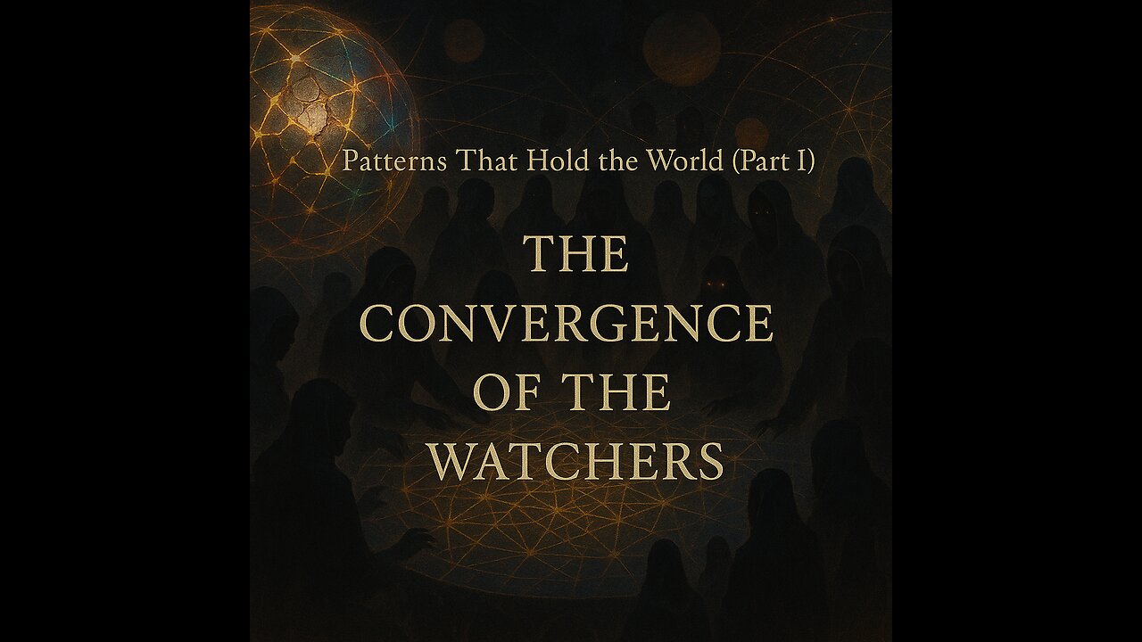 Patterns That Hold the World (Part 1)