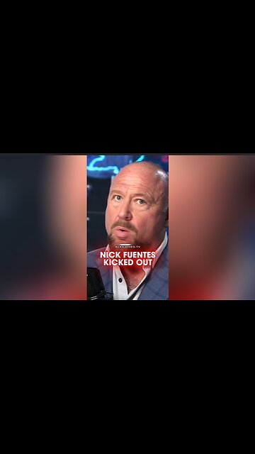 Alex Jones: Nick Fuentes Was Kicked Out of TPUSA
