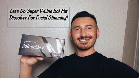 Let's Do Super V-Line Sol Fat Dissolver For Facial Slimming!