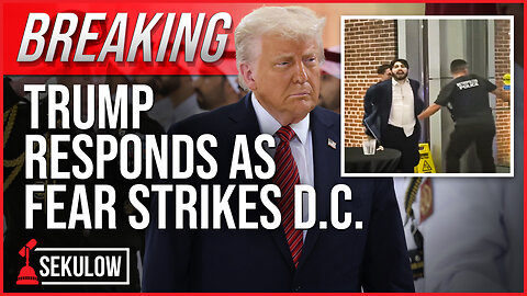 BREAKING: Trump Responds as Fear Strikes D.C.