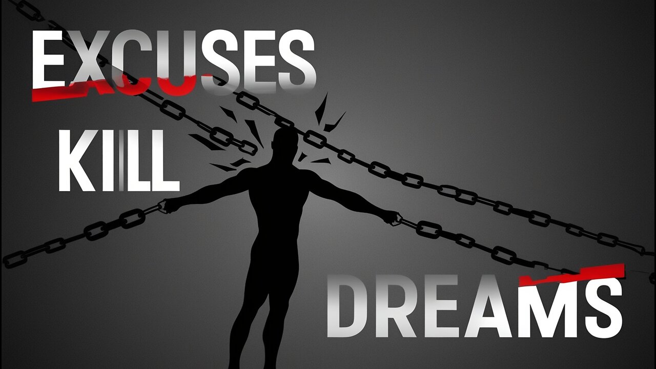 Day 3 | Excuses Kill Dreams | Fear’s End Motivation