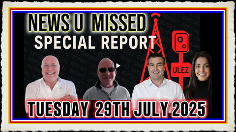CHARLIE WARD DAILY NEWS SPECIAL REPORT WITH CHARLIE WARD, PAUL BROOKER MARK STEELE 29TH JULY 2025