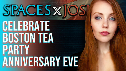 Celebrate Boston Tea Party Anniversary Eve with Josie