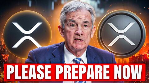 Jerome Powell Is Preparing To UNLEASH XRP's Next Huge EXPLOSION!