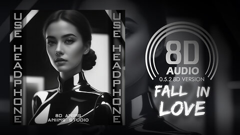 DigEx - Fall In Love (8D AUDIO) 🎧