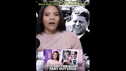 Candace Owens talks about JFK assassination.