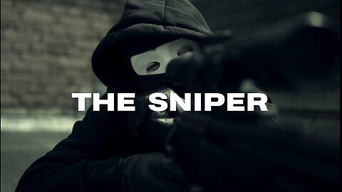 The Sniper | ACTION SHORT FILM