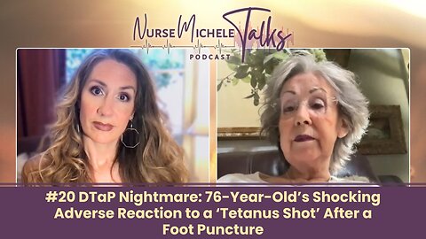 #20DTaP Nightmare: 76-Year-Old’s Shocking Adverse Reaction to a ‘Tetanus Shot’ After a Foot Puncture