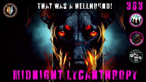 Hellhound! FT Dr. Dennis Carroll & Barb Hartman