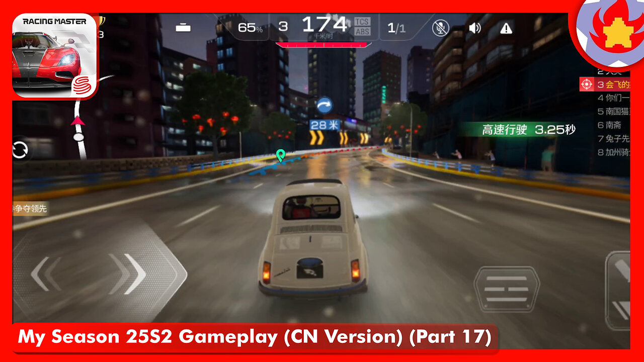 My Season 25S2 Gameplay (CN Version) (Part 17) | Racing Master