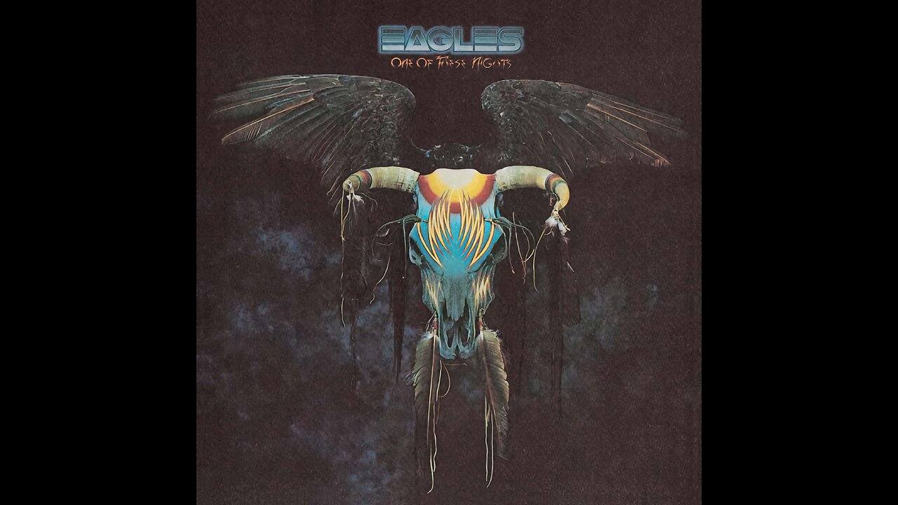 One Of These Nights ~ Eagles