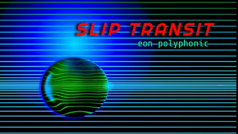 Slip Transit