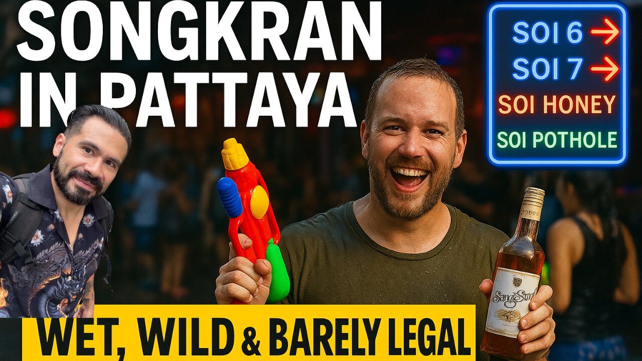 Songkran in Pattaya Wet, Wild & Out of Control: A Degenerate’s Field Report