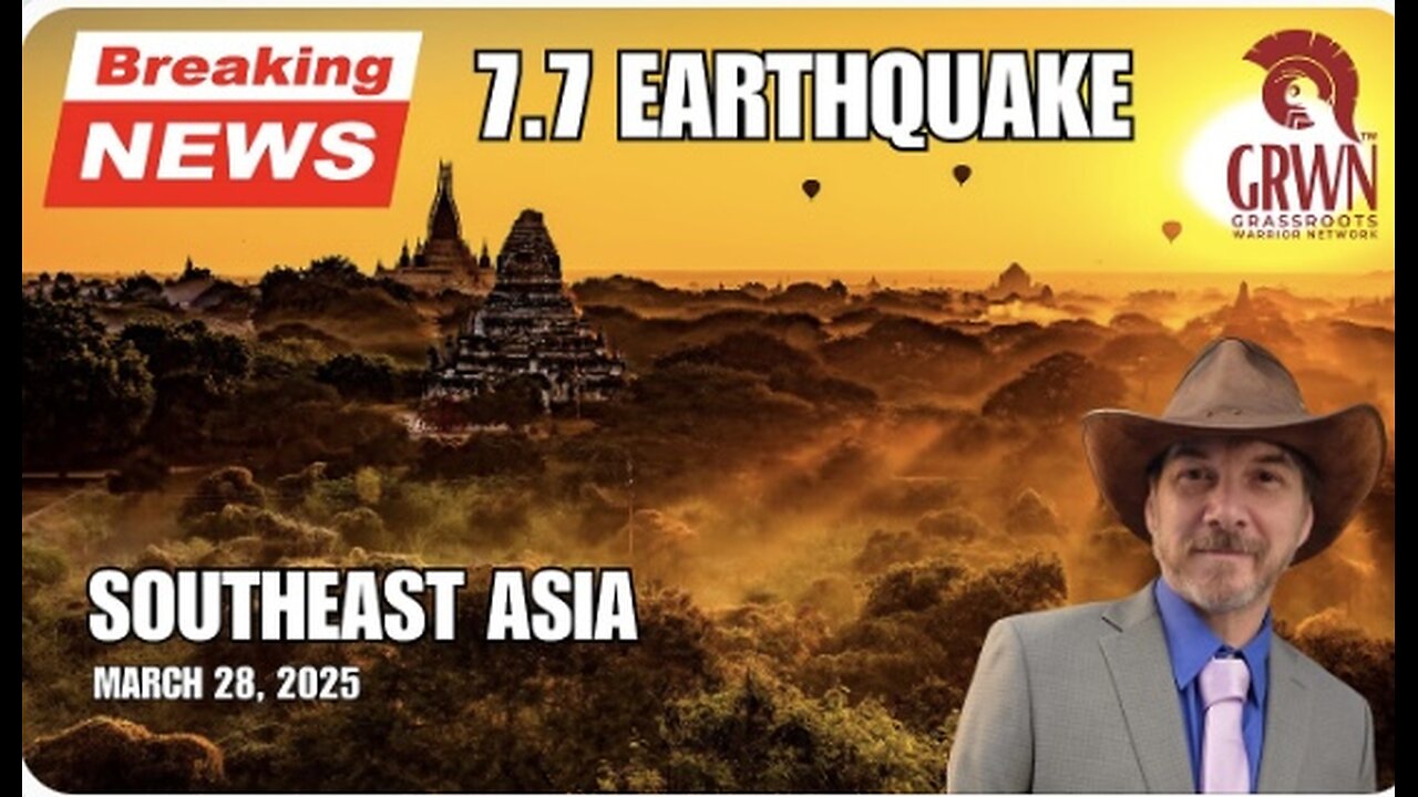 BREAKING NEWS: Southeast Asia Earthquake - March 28, 2025