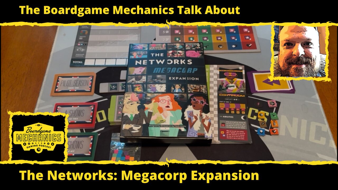 The Boardgame Mechanics Talk Through The Networks: Primetime - Megacorp Expansion