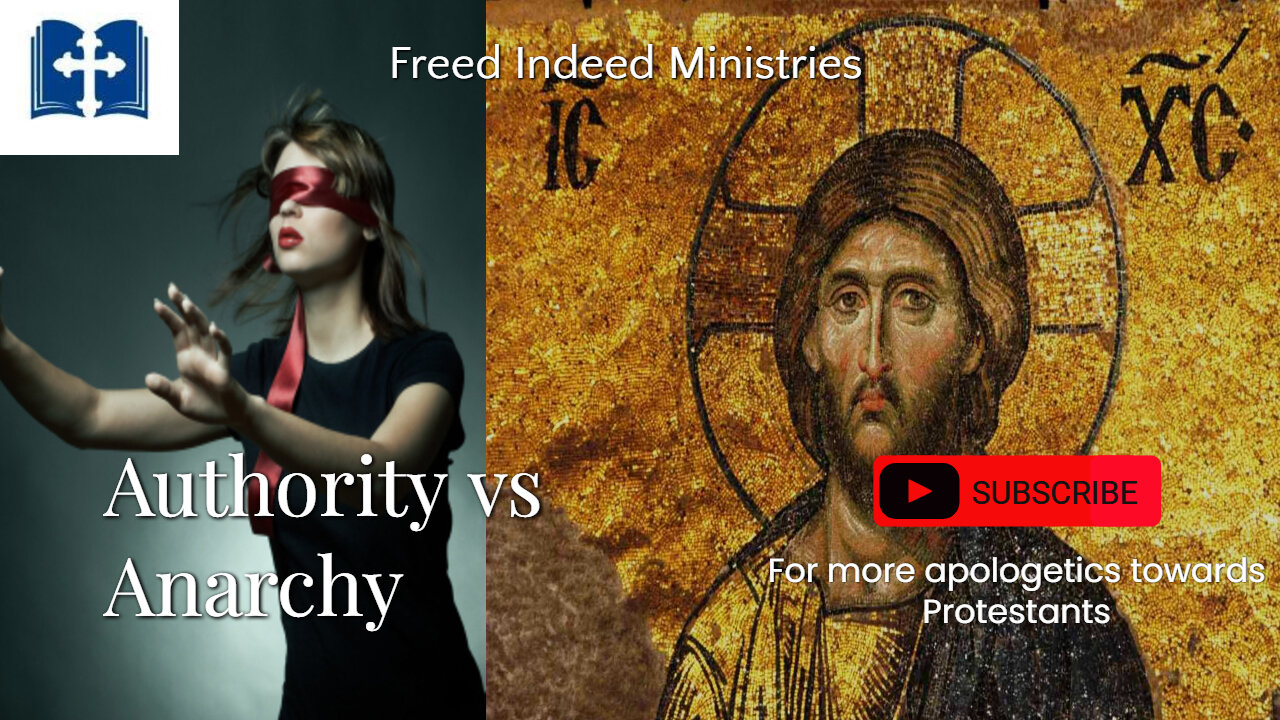 Patristics vs Protestantism: Authority vs Anarchy