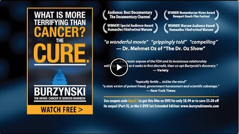 Burzynski - Cancer Is Serious Business