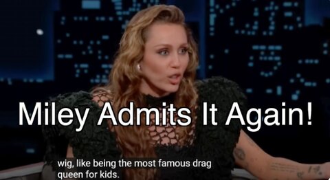 Miley Cyrus Admits It Again - MRETV