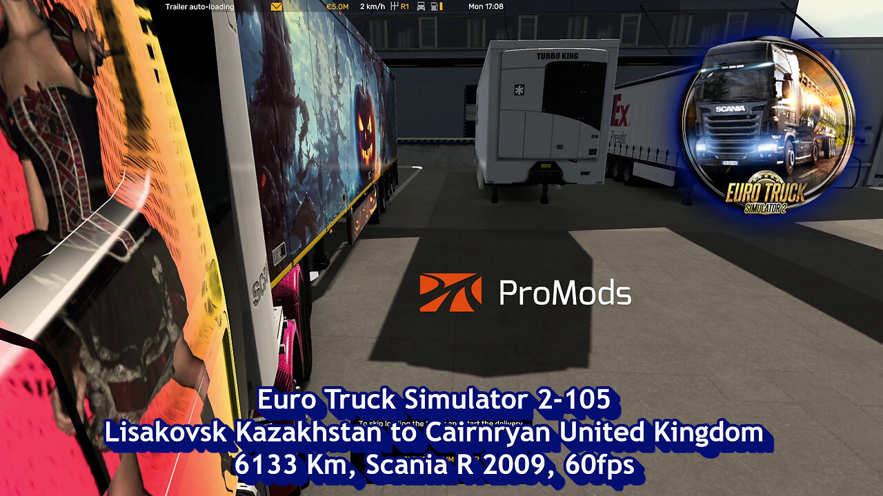 Part 1 of 2, Euro Truck Simulator 2-105, Lisakovsk Kazakhstan to Cairnryan United Kingdom, 6133 Km