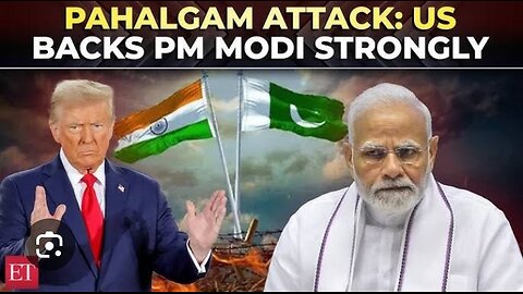 ‘PM Modi has our full support’: US backs India after Kashmir incident amid rising tensions