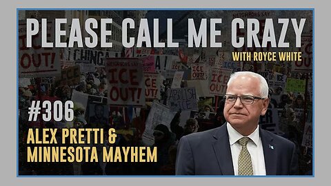 Alex Pretti & Minneosta Mayhem | EP #306 | American Civil War? | Royce White