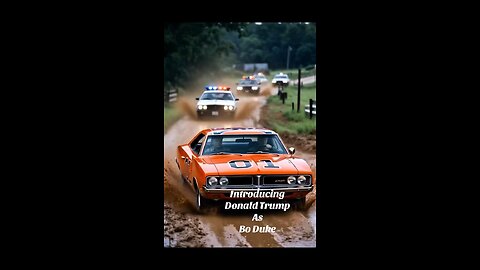 Donald Trump stars in the Dukes of Hazzard.