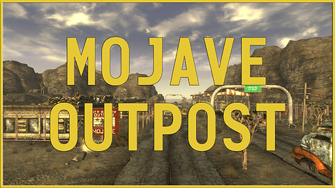 Fallout New Vegas Lore - Mojave Outpost