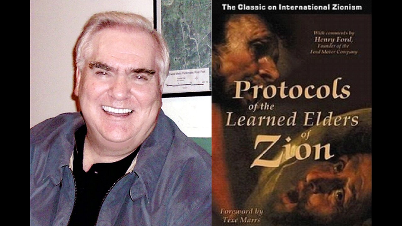 (2013) Texe Marrs on "The PROTOCOLS of the Learned Elders of ZION"