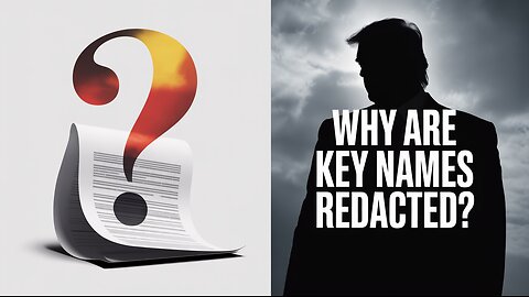 The Epstein Files Exposed: Why Are Key Names Redacted?