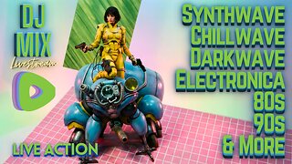 Friday Night Synthwave 80s 90s Electronica and more DJ MIX Livestream LIVE ACTION Edition