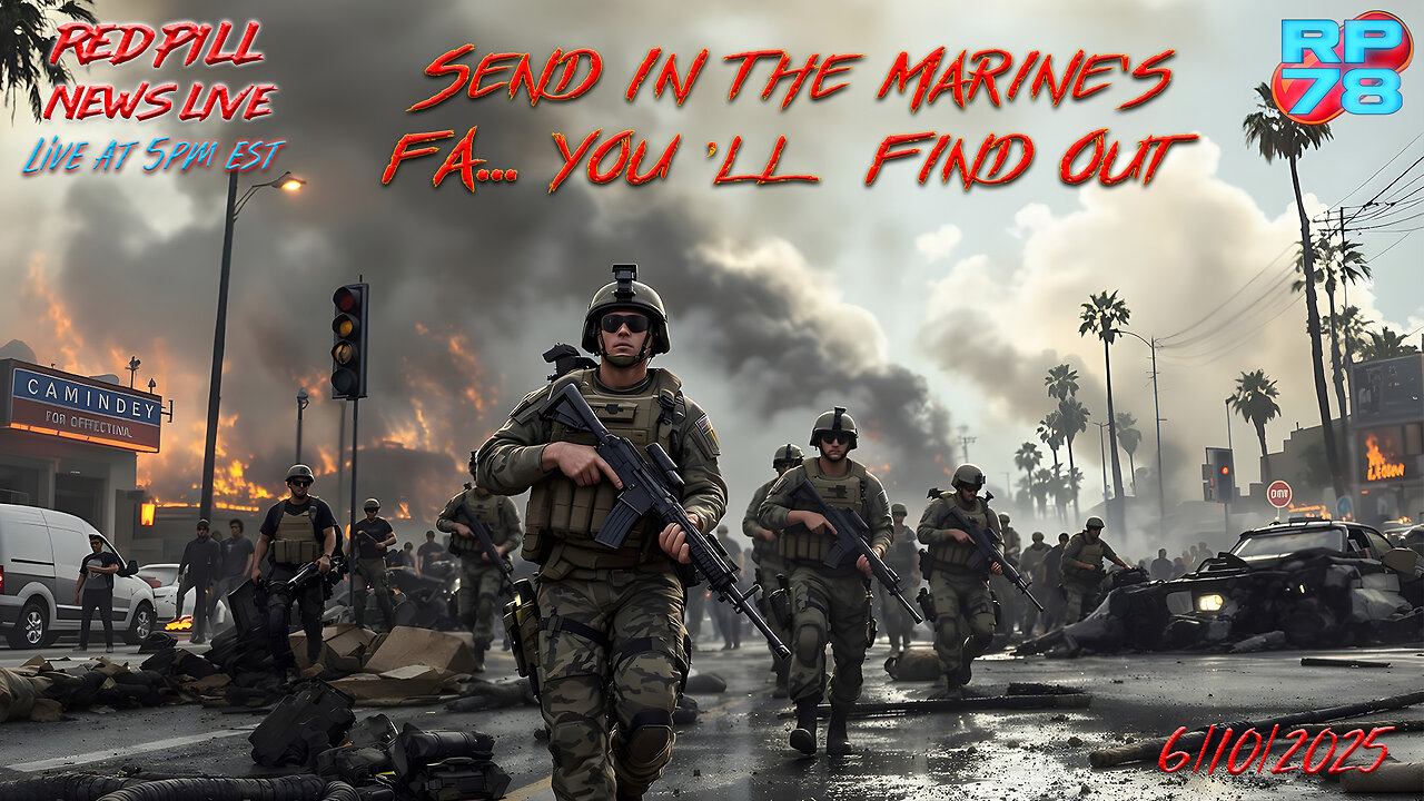 When is an Insurrection an Insurrection? When The Marine’s Deploy… on Red Pill News Live