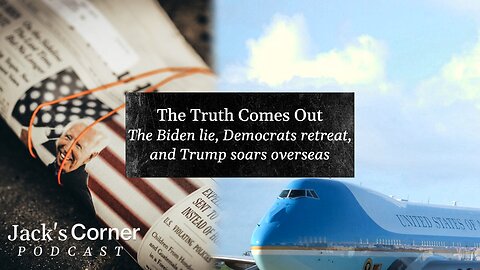 The Biden Cover-Up and Trump’s Trip to the Middle East | Jack’s Corner | Ep. 27
