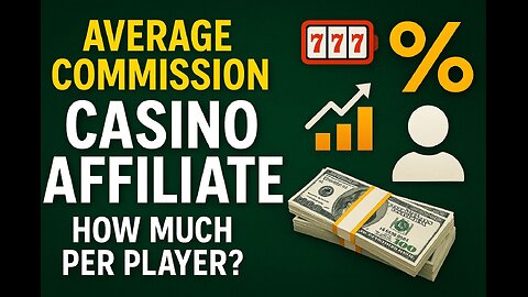 What is the average commission for casino affiliates? How much do iGaming affiliates make a player?