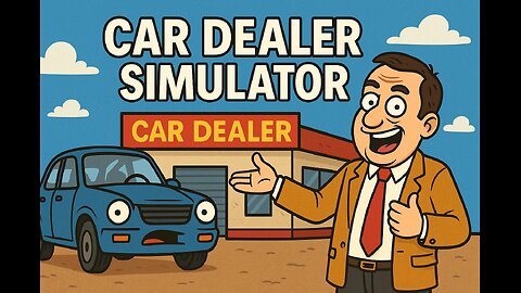 car dealer simulator another day another dollar