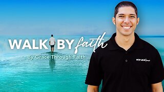 By Grace Through Faith