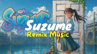 Suzume X Phonk Remix music