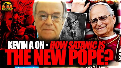KEVIN ANNETT How SATANIC Are Pope Leo, the Vatican & the Catholic Church? Part 3 - Podcast 746