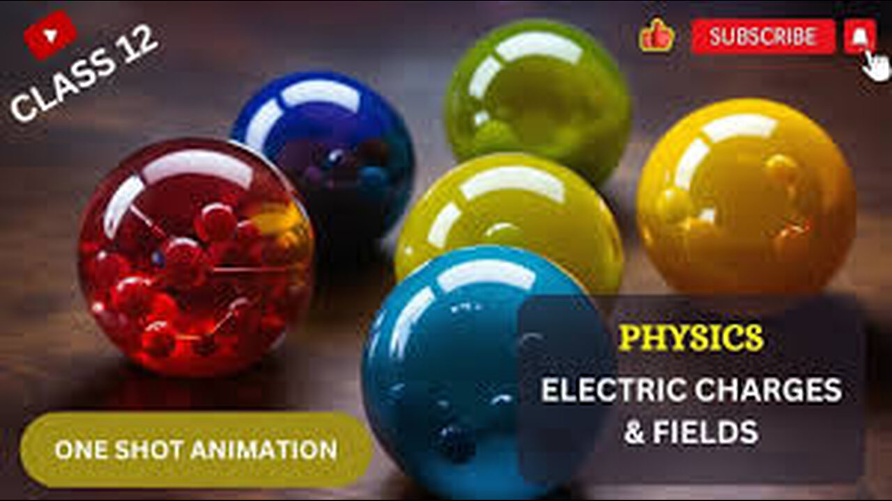 CBSE Class 12 Physics - 1 _ Electric Charges and Fields _ Part 1 _ Full Chapter _ NCERT Animation