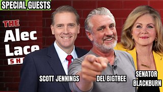 Guests: Scott Jennings, Senator Marsha Blackburn, Del Bigtree | The Alec Lace Show