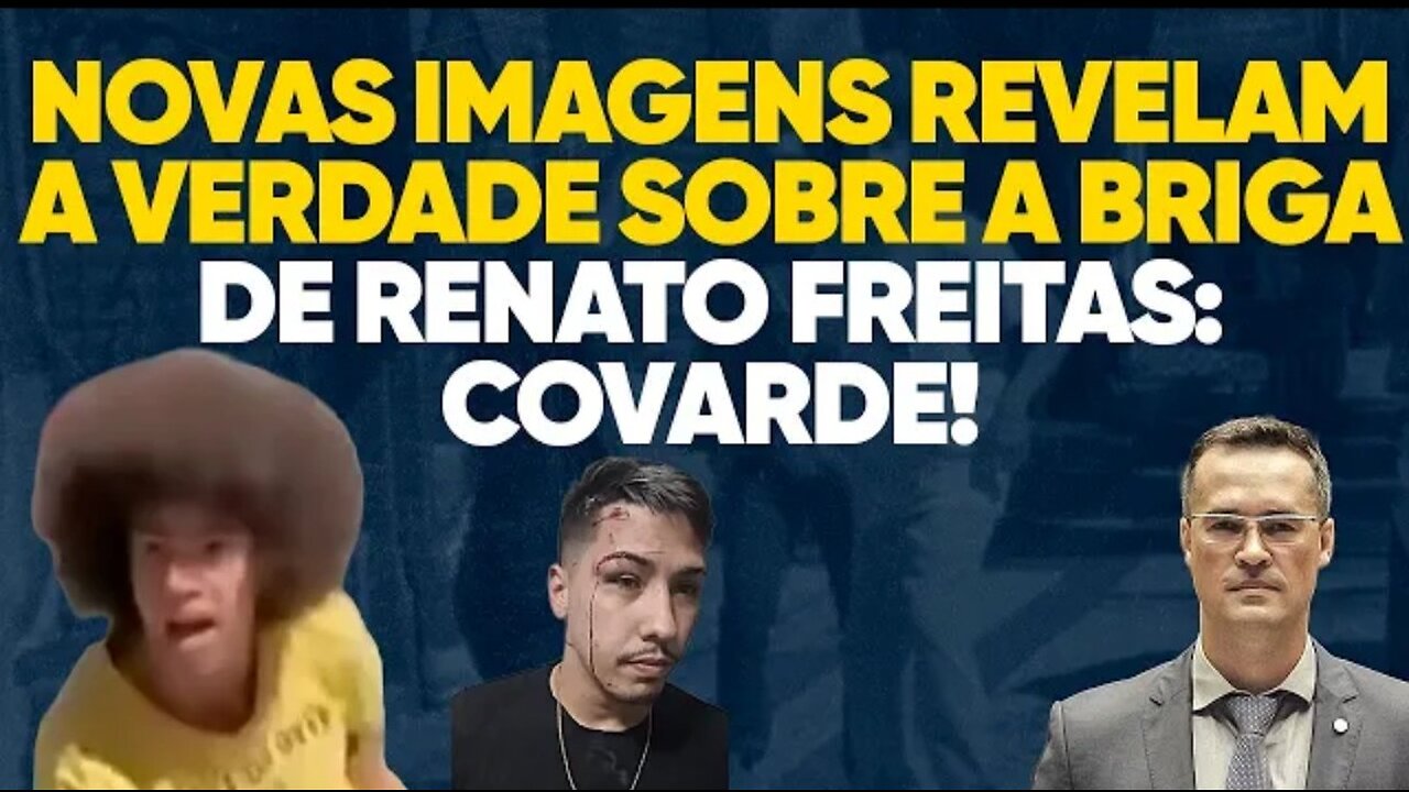 Imagens inéditas da briga desmascaram Renato Freitas: covarde!