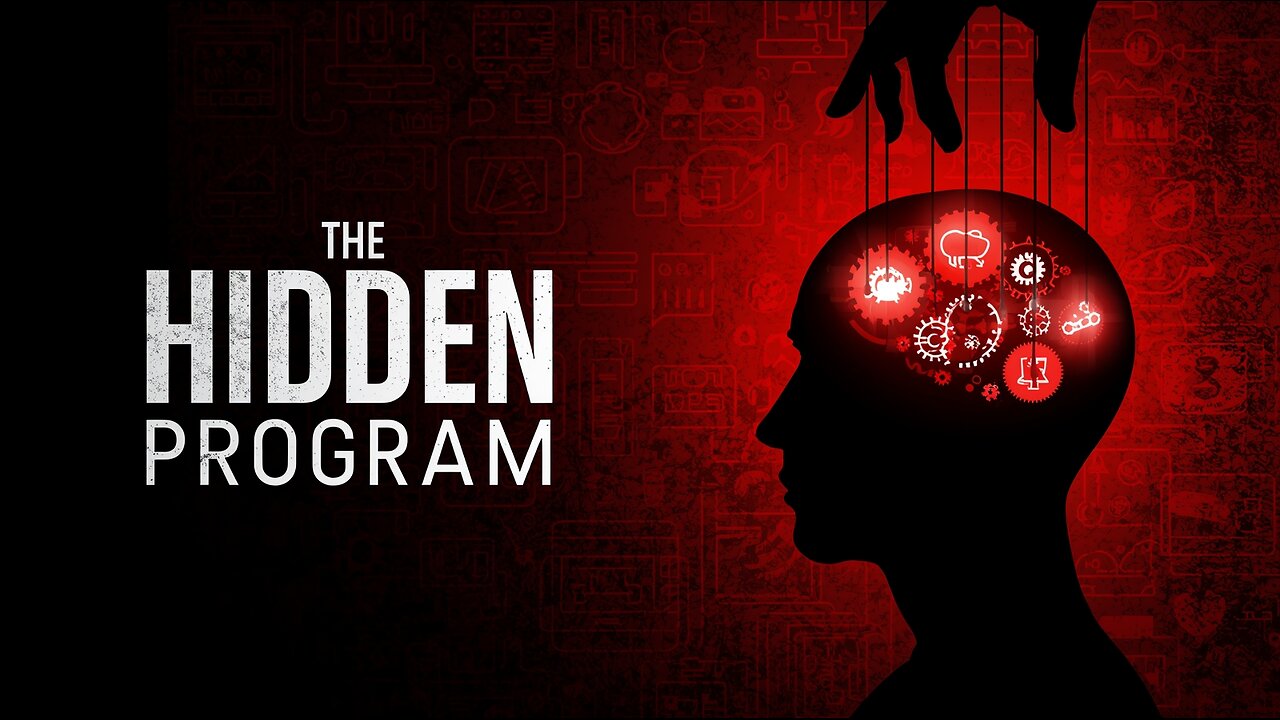 The Hidden Program: How Tavistock, MKUltra, and Algorithms Took Control of the Human Mind