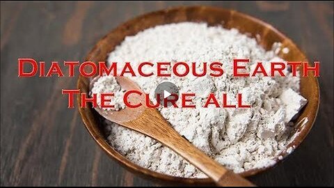 Diatomaceous Earth: The Cure All - Sean Martu
