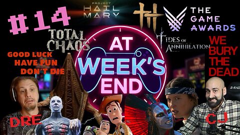 At Week's End: Episode 14