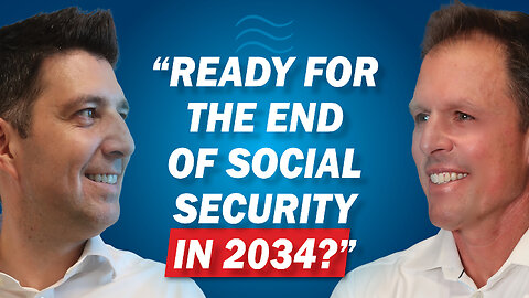 What Happens If Social Security Goes Broke in 2034? | The Fishbowl Podcast