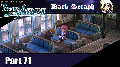 Let's Play, The Legend of Heroes, Trails to Azure, Part 71, Scouting Crossbell