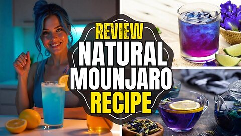 NATURAL MOUNJARO RECIPE ✅ STEP BY STEP! ✅ MOUNJARO RECIPE FOR WEIGHT LOSS - NATURAL MOUNJARO TEA