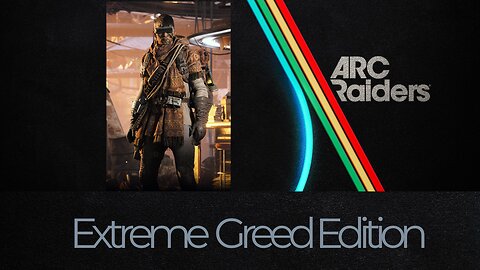 Arc Raiders: Night Raid EXTREME GREED Edition — Multiple Blueprints Acquired!