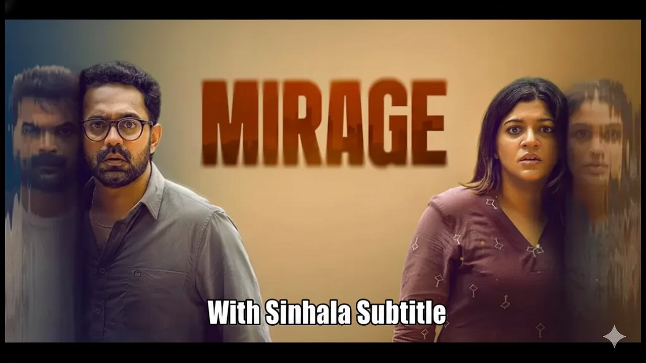 Mirage (2025) with sinhala subtitle | සිංහල උපසිරැසි සමග