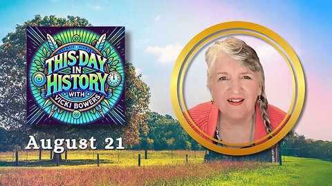 August 21 This Day in History