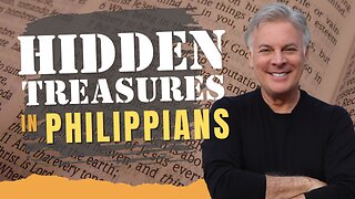 Hidden Treasures in Philippians